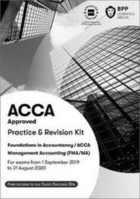 Abbildung von: FIA Foundations in Management Accounting FMA (ACCA F2) - BPP Learning Media