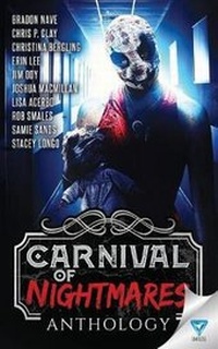 Enlarge image Cover: Carnival of Nightmares - Limitless Publishing, LLC