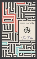 Cover: Mere Morality - Pitchstone Publishing