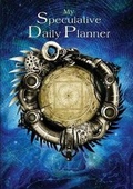 Cover: My Speculative Daily Planner - Crystal Lake Publishing