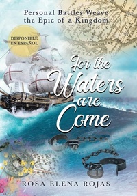 Abbildung von: For the Waters are Come - Author Academy Elite