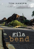 Cover: Gila Bend - Cultural Unity Publishing