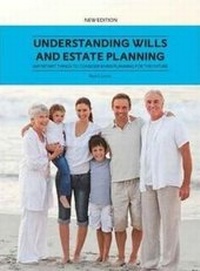 Abbildung von: Understanding Wills and Estate Planning - Wilkinson Publishing