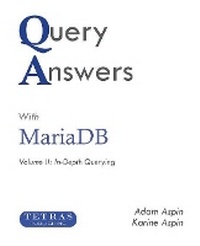 Enlarge image Cover: Query Answers with Mariadb - Tetras Publishing Ltd
