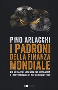 Cover: I padroni della finanza mondiale. Lo strapotere che ci minaccia e i contromovimenti che lo combattono - Reverse;Chiarelettere