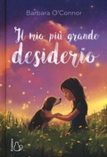 Cover: Il mio pi&ugrave; grande desiderio - Il Castoro bambini;Il Castoro