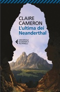 Cover: L' ultima dei Neanderthal - Universale economica;Feltrinelli