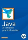 Cover: Java - A complete practical solution - BPB Publications