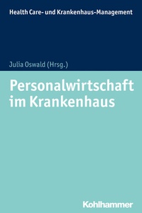 Abbildung von: Personalwirtschaft im Krankenhaus - Kohlhammer