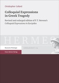Cover: Colloquial Expressions in Greek Tragedy - Franz Steiner Verlag