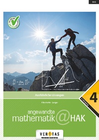Abbildung von: Angewandte Mathematik@HAK 4. Ausführliche Lösungen - VERITAS Linz