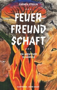 Abbildung von: Feuerfreundschaft - BoD - Books on Demand