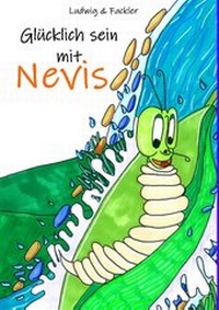 Abbildung von: Glücklich sein mit Nevis - BoD - Books on Demand
