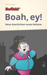 Abbildung von: Boffski Boah, ey! - BoD - Books on Demand