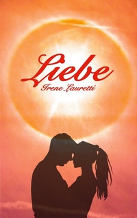 Enlarge image Cover: Liebe - BoD - Books on Demand