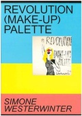 Cover: Revolution (Make-up) Palette. Simone Westerwinter - Stadt Bietigheim-Bissingen St&auml;dt. Galerie
