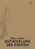 Cover: Entwicklung der Knoten - edition mosaik