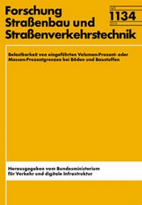 Abbildung von: Belastbarkeit von eingeführten Volumen-Prozent- oder Massen- Prozentgrenzen bei Böden und Baustoffen - Fachverlag NW in Carl Ed. Schünemann KG