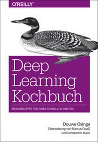 Enlarge image Cover: Deep Learning Kochbuch - O'Reilly