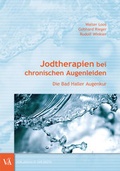 Cover: Jodtherapien bei chronischen Augenleiden - Verlagshaus der &Auml;rzte