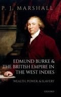 Cover: Edmund Burke and the British Empire in the West Indies - Oxford University Press