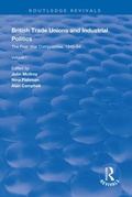 Cover: British Trade Unions and Industrial Politics - Routledge