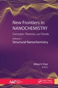 Cover: New Frontiers in Nanochemistry: Concepts, Theories, and Trends - Apple Academic Press Inc.