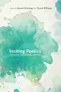 Cover: Inciting Poetics - University of New Mexico Press