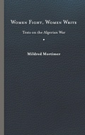 Cover: Women Fight, Women Write - University of Virginia Press