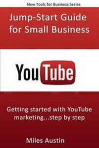 Enlarge image Cover: YouTube Jump-Start Guide for Small Business - Venture Road Publishing