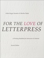 Cover: For the Love of Letterpress - Bloomsbury Visual Arts