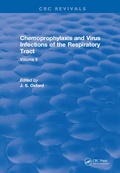 Cover: Chemoprophylaxis and Virus Infections of the Respiratory Tract - CRC Press