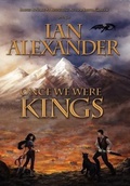 Cover: Once We Were Kings - Dawn Treader Publications, Div of Morning Star & Co Inc
