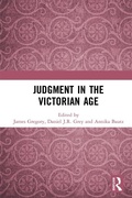 Cover: Judgment in the Victorian Age - Routledge