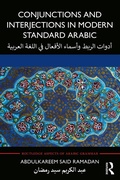Cover: Conjunctions and Interjections in Modern Standard Arabic - Routledge