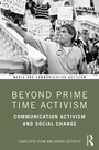 Cover: Beyond Prime Time Activism - Routledge