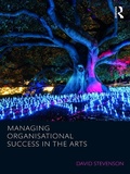 Cover: Managing Organisational Success in the Arts - Routledge