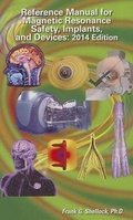 Cover: Reference Manual for Magnetic Resonance Safety, Implants and Devices 2014 - Biomedical Research Publishing Company