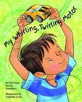 Cover: My Whirling Twirling Motor - American Psychological Association