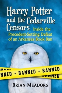 Abbildung von: Harry Potter and the Cedarville Censors - McFarland & Co Inc