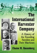 Cover: The International Harvester Company - McFarland & Co Inc