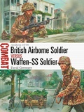 Cover: British Airborne Soldier vs Waffen-SS Soldier - Osprey Publishing