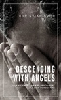 Cover: Descending with Angels - Manchester University Press