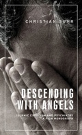 Cover: Descending with Angels - Manchester University Press