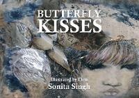 Abbildung von: Butterfly Kisses - Austin Macauley Publishers