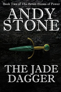 Enlarge image Cover: The Jade Dagger - Book Two of the Seven Stones of Power - Fuzz Publishing