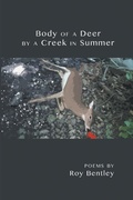 Cover: Body of a Deer by a Creek in Summer - Finishing Line Press