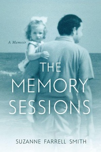Enlarge image Cover: The Memory Sessions - Bucknell University Press,U.S.