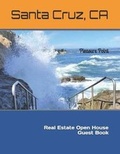 Cover: Santa Cruz, CA Real Estate Open House Guest Book - Guest Book Girl