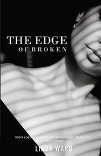 Enlarge image Cover: The Edge of Broken - Linda Ward